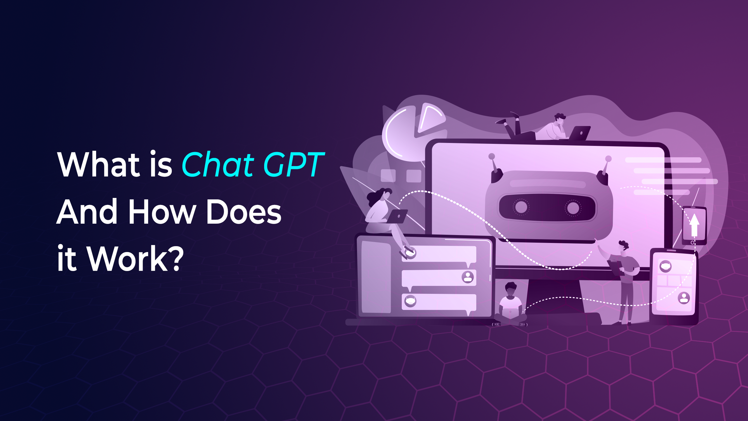 ChatGPT Explained