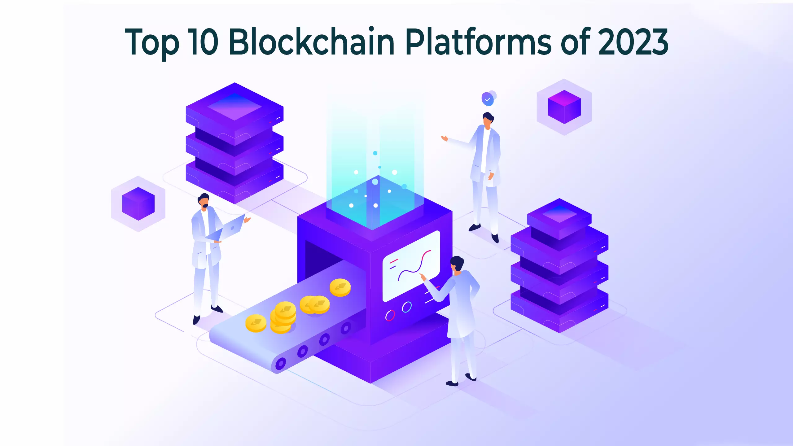 Blockchain Platforms