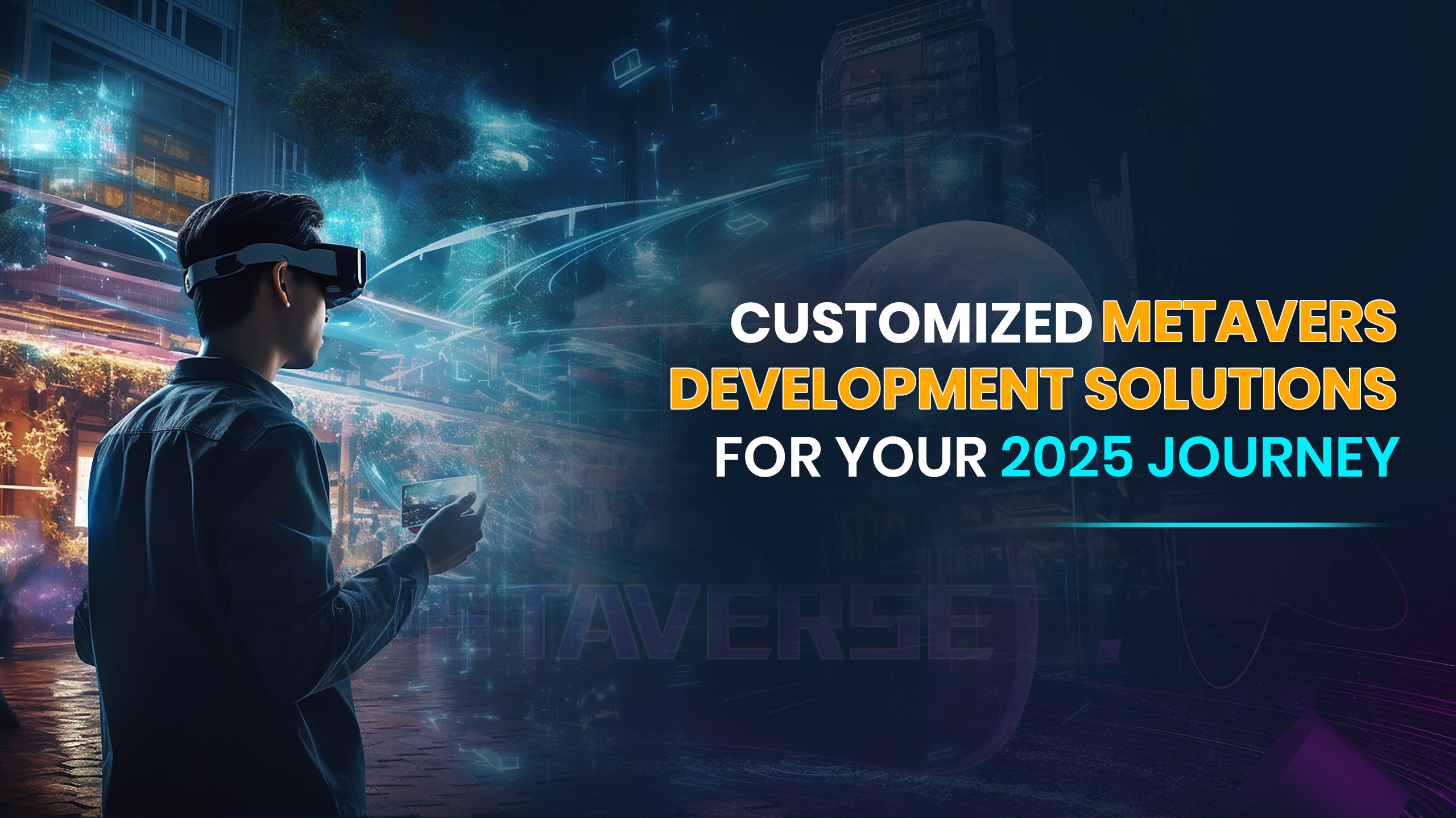 Customized Metaverse Development Solutions