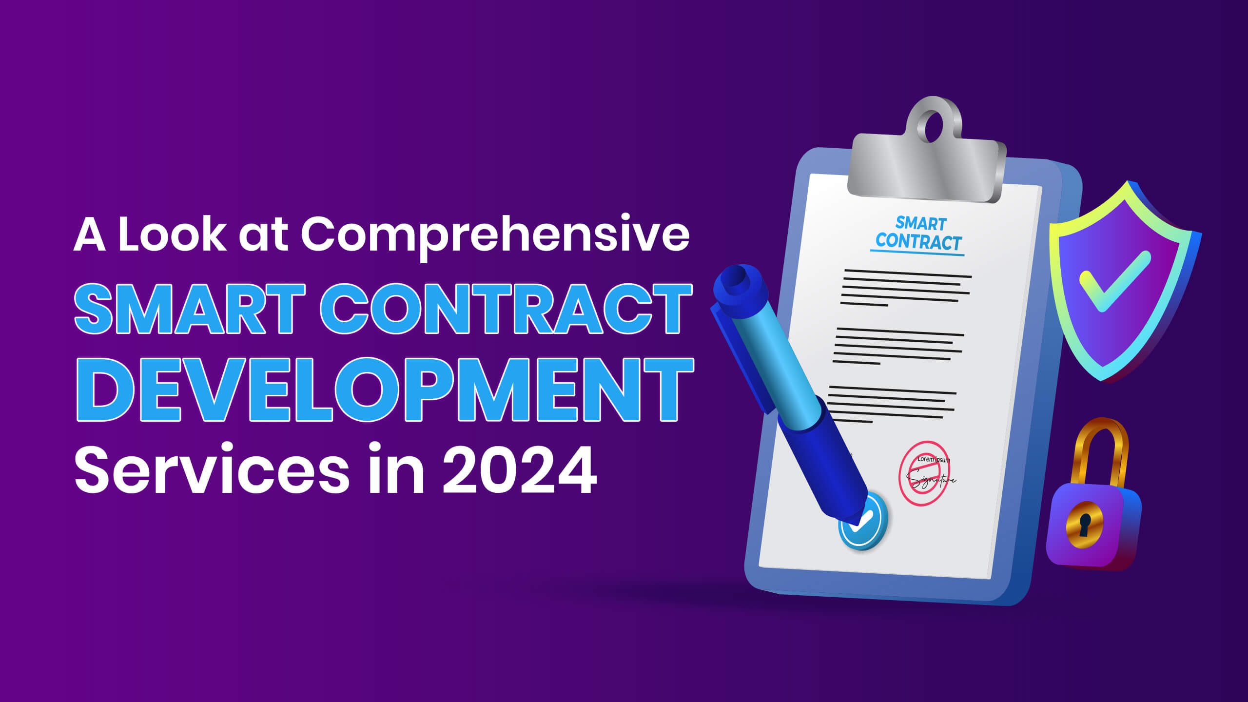 Comprehensive Smart Contract Development Services