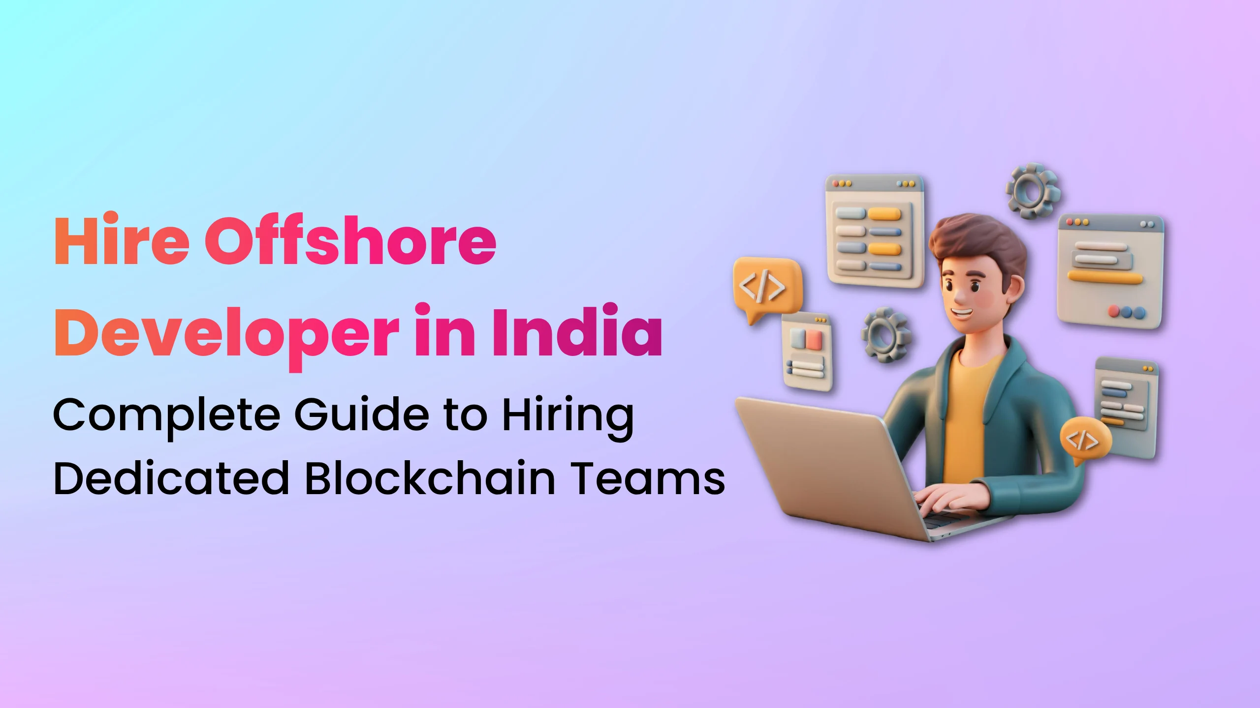 Hire Offshore Blockchain Developer in India