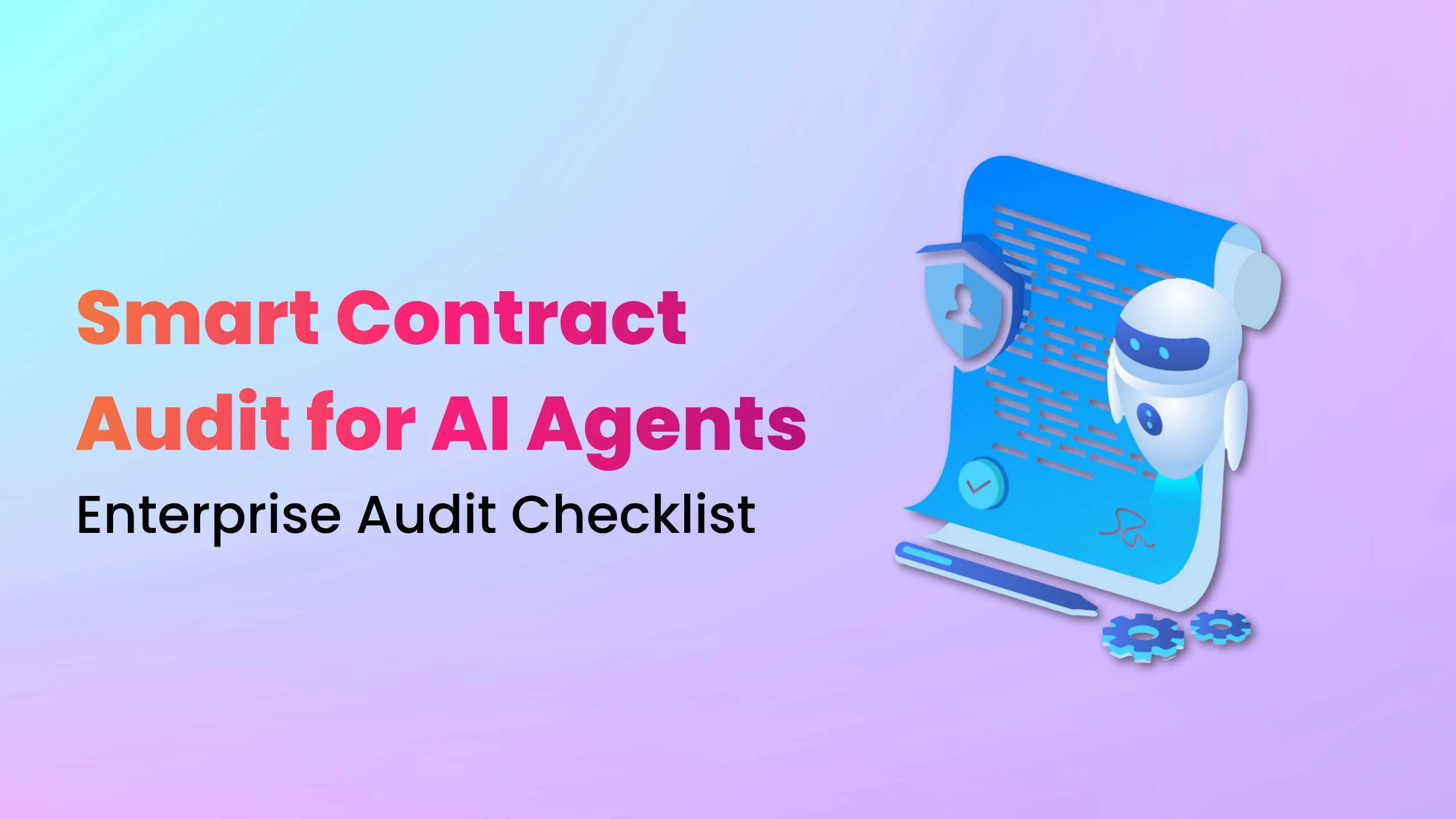 Smart Contract Auditing for AI Agents