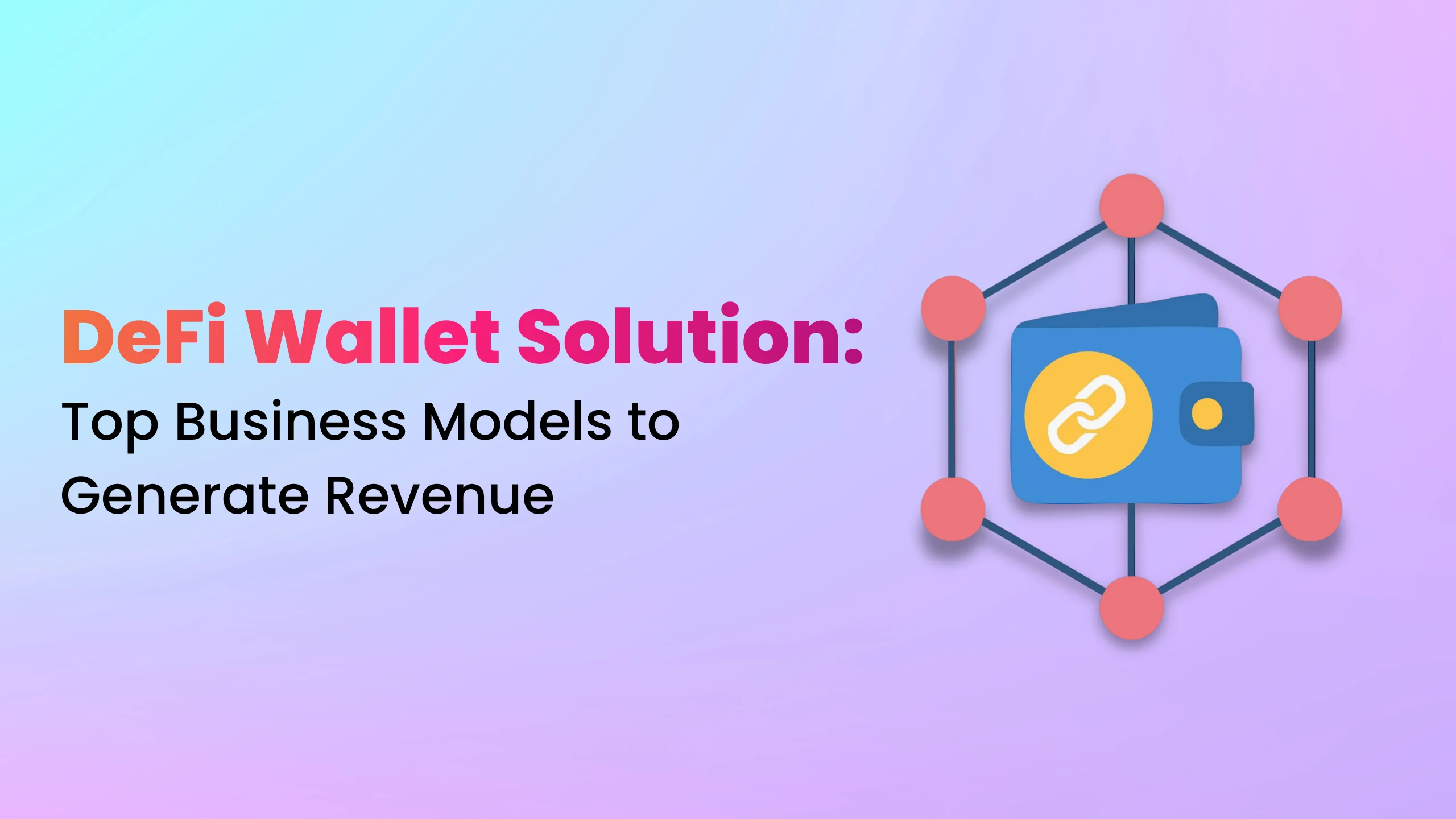 DeFi Wallet Solutions