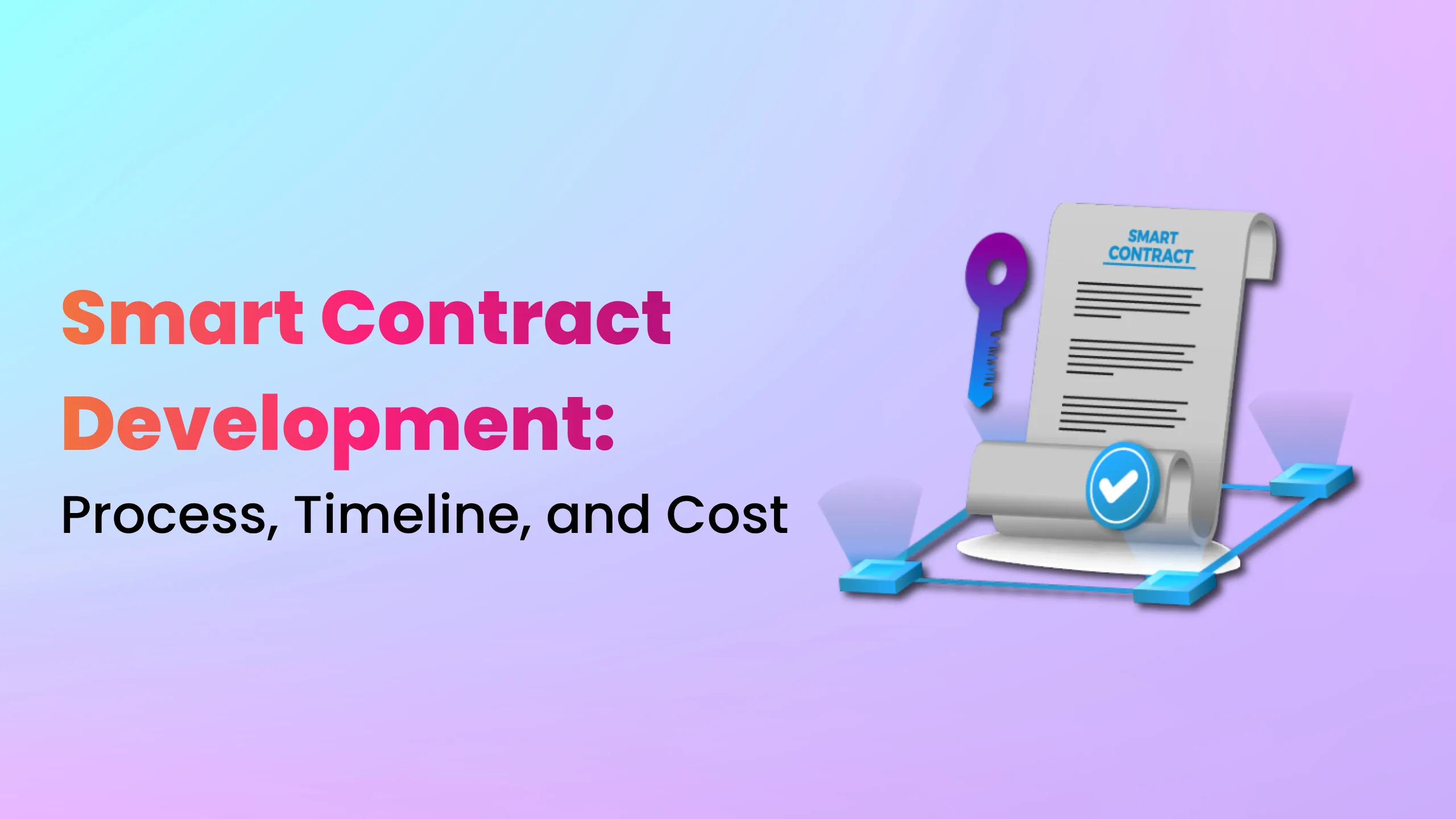 Smart Contract Development
