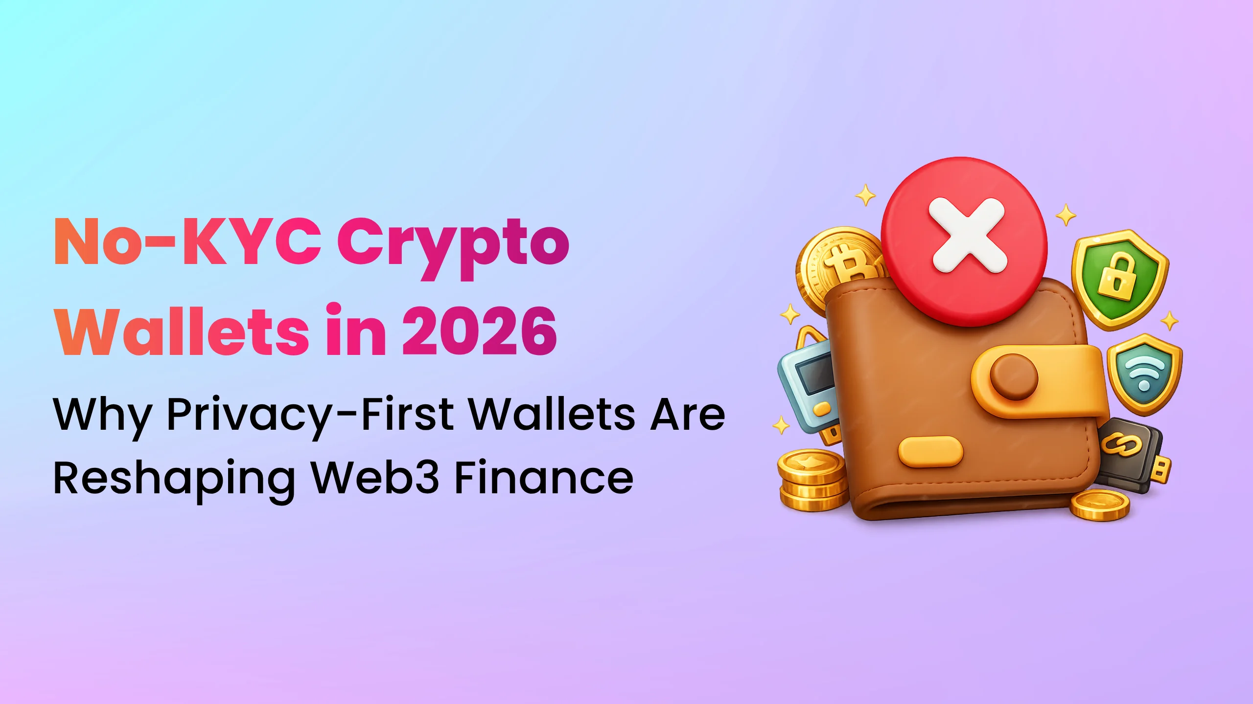 No-KYC Crypto Wallets